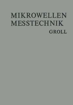 Mikrowellenmesstechnik de Horst Groll