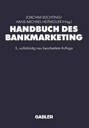 Handbuch des Bankmarketing de Joachim Süchting