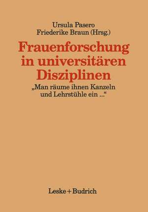 Frauenforschung in universitären Disziplinen: „Man räume ihnen Kanzeln und Lehrstühle ein...“ de Ursula Pasero