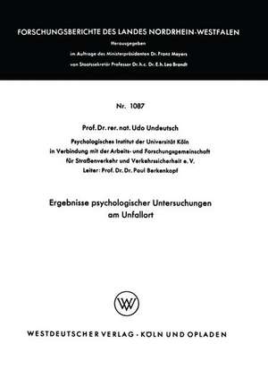 Ergebnisse psychologischer Untersuchungen am Unfallort de Udo Undeutsch