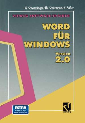 Vieweg Software-Trainer Word für Windows 2.0 de M. Schwessinger