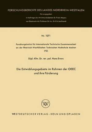 Die Entwicklungsgebiete im Rahmen der OEEC und ihre Förderung de Hans Evers