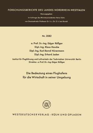 Die Bedeutung eines Flughafens für die Wirtschaft in seiner Umgebung de Edgar Rößger Edgar Rößger