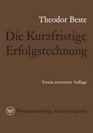 Die Kurzfristige Erfolgsrechnung de Theodor Beste