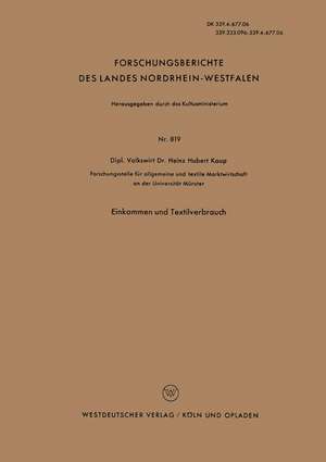 Einkommen und Textilverbrauch de Heinz Hubert Kaup