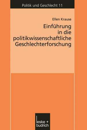 Einführung in die politikwissenschaftliche Geschlechterforschung de Ellen Krause