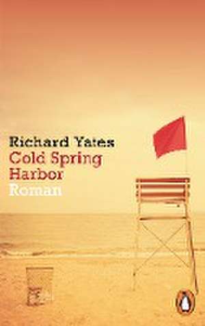 Cold Spring Harbor de Richard Yates