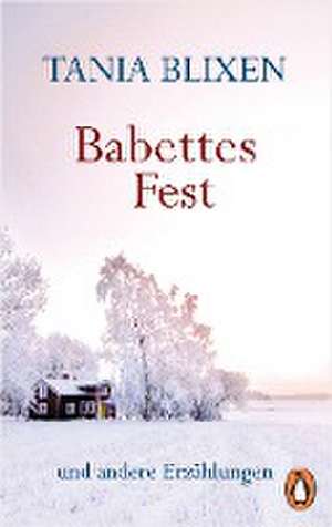 Babettes Fest de Tania Blixen