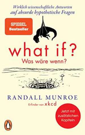 What if? Was wäre wenn? de Randall Munroe