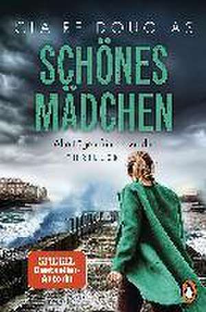 Schönes Mädchen - Alle Lügen führen zu dir de Claire Douglas