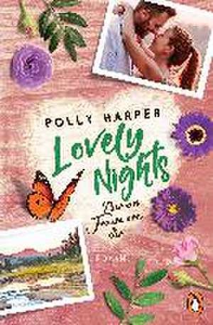 Lovely Nights. Nur ein Traum von dir de Polly Harper