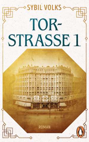 Torstraße 1 de Sybil Volks