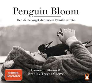 Penguin Bloom de Cameron Bloom