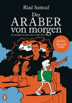 Der Araber von morgen, Band 6 de Riad Sattouf