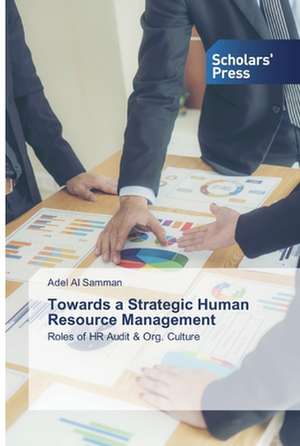 Towards a Strategic Human Resource Management de Adel Al Samman