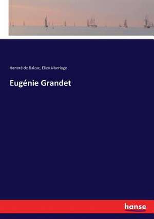 Eugénie Grandet de Honoré de Balzac