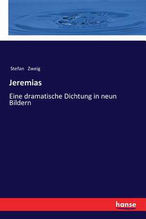 Jeremias de Stefan Zweig