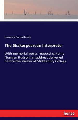 The Shakespearean Interpreter de Jeremiah Eames Rankin