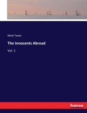 The Innocents Abroad de Mark Twain