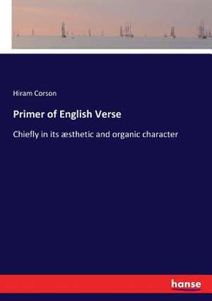 Primer of English Verse de Hiram Corson