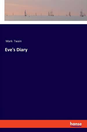 Eve's Diary de Mark Twain