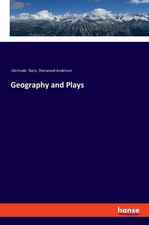 Geography and Plays de Gertrude Stein