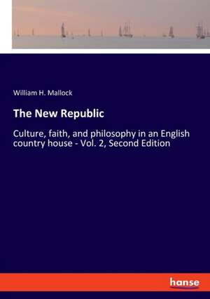 The New Republic de William H. Mallock