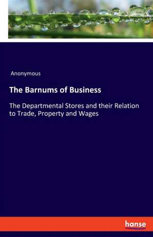 The Barnums of Business de Anonymous