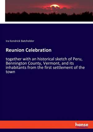 Reunion Celebration de Ira Kendrick Batchelder