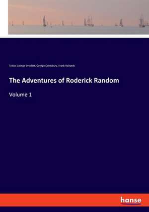 The Adventures of Roderick Random de Tobias George Smollett