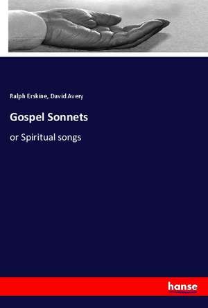 Gospel Sonnets de Ralph Erskine