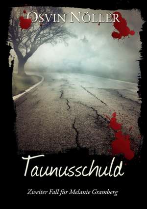 Taunusschuld de Osvin Nöller