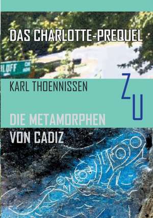 Das Charlotte-Prequel de Karl Thoennissen