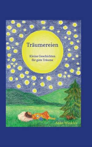 Träumereien de Anke Winkler