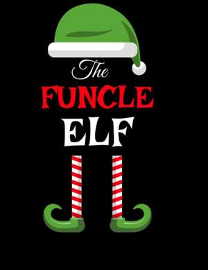 The Funcle Elf de Sugar Spice