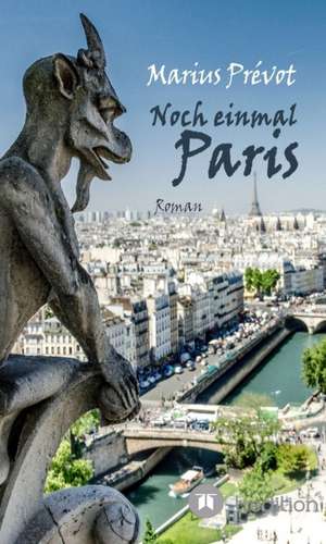 Noch einmal Paris de Marius Prévot