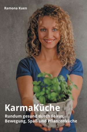 KarmaKüche de Ramona Kuen