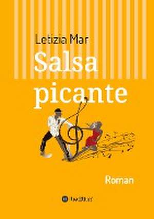 Salsa picante de Letizia Mar