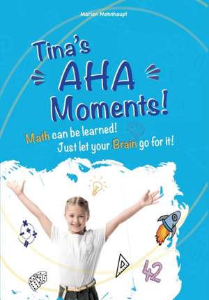 Tina's Aha Moments! de Marion Mohnhaupt