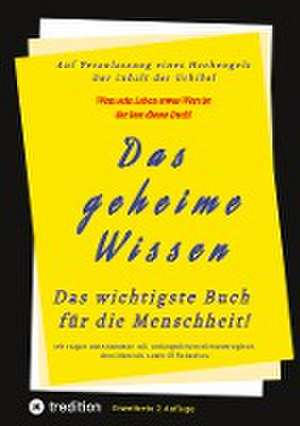 Das geheime Wissen ¿ Das wichtigste Buch für die Menschheit! de Johannes Greber