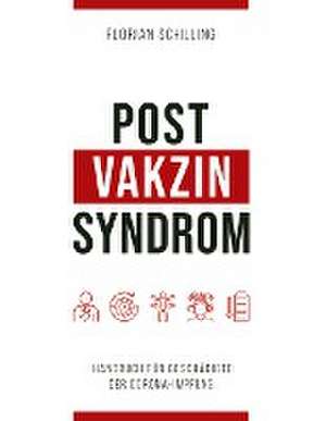 Post-Vakzin-Syndrom de Florian Schilling