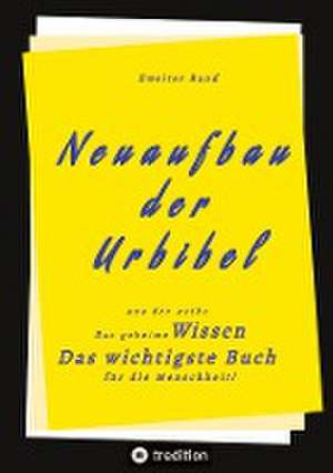 2. Band von Neuaufbau der Urbibel de Herausgeber