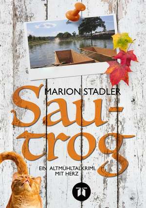 Sautrog de Marion Stadler