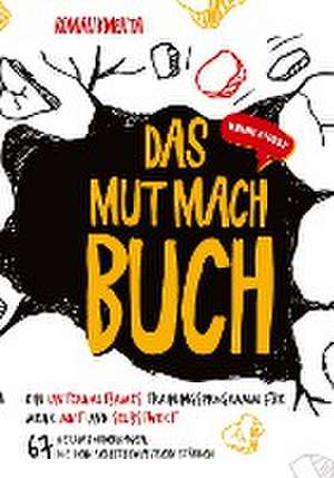 Das Mut mach Buch de Roman Kmenta