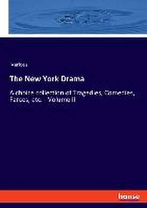 The New York Drama de Various