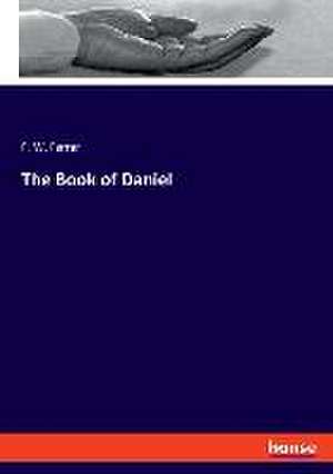 The Book of Daniel de F. W. Farrar