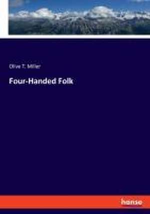 Four-Handed Folk de Olive T. Miller