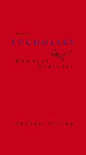 Hundert Gedichte de Kurt Tucholsky