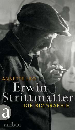 Erwin Strittmatter de Annette Leo