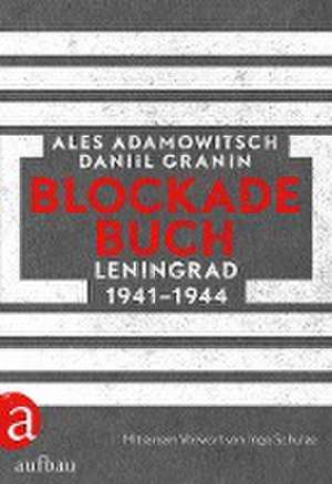 Blockadebuch de Ales Adamowitsch